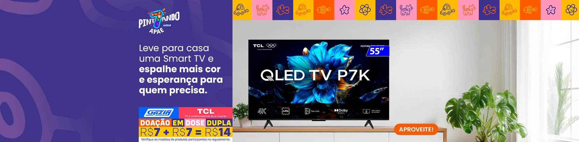 Cooperado Pintando o 7 TCL Smart Tv - 01 a 31-07