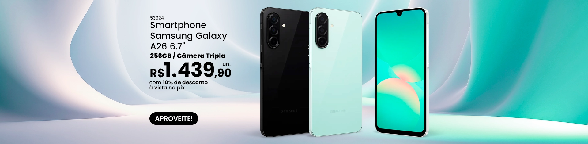Cooperado Samsung Galaxy A26 - 09 a 14/07