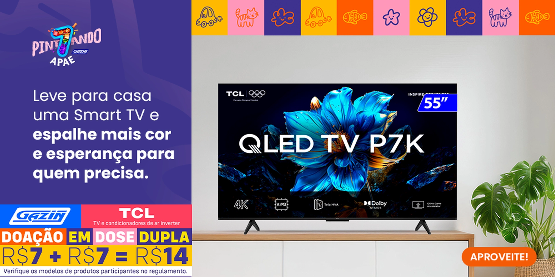 Cooperado Pintando o 7 TCL Smart Tv - 01 a 31-07